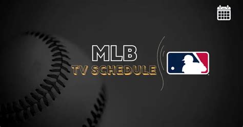 mlb schedule today games on tv